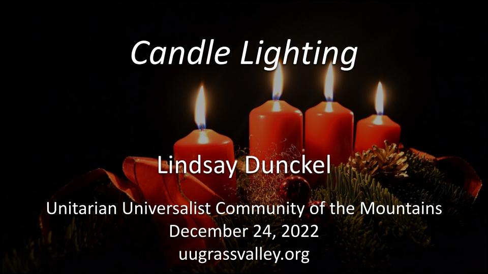 Christmas Eve Candlelighting – 8PM, December 24, 2022