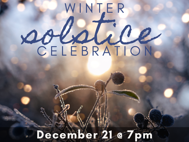 Winter Solstice Celebration