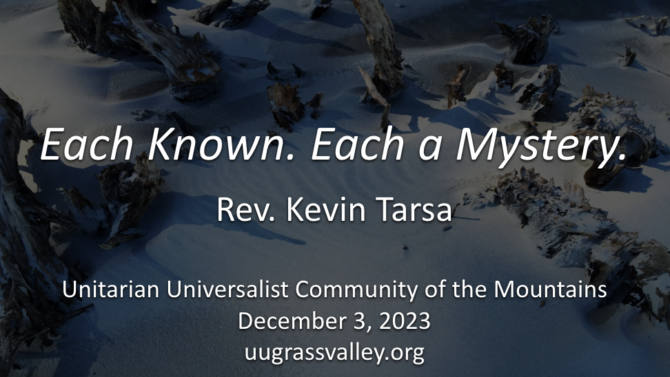 Each Known. Each a Mystery