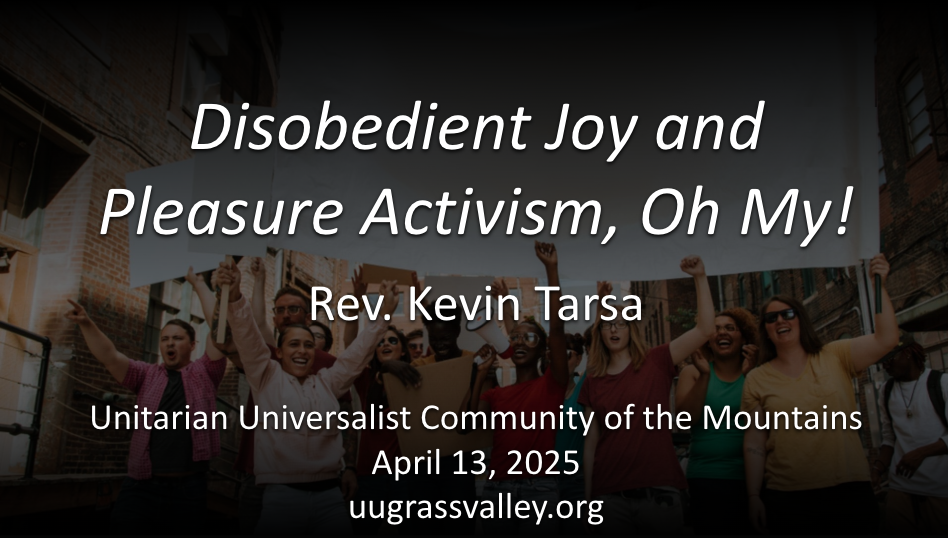 Disobedient Joy and Pleasure Activism, Oh My! 