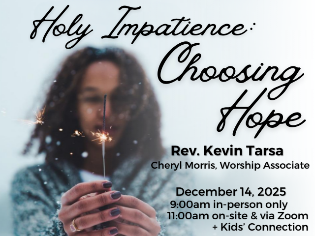 Holy Impatience: Choosing Hope