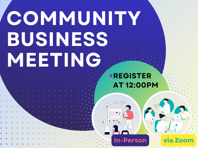 Mid-Year Community Business Meeting