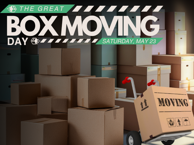 piles of cardboard boxes; "The Great Box Moving Day Saturday, May 23"
